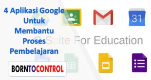 4 Aplikasi Google Untuk Membantu Proses Pembelajaran