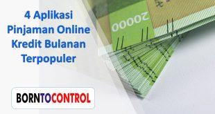 4 Aplikasi Pinjaman Online Kredit Bulanan Terpopuler