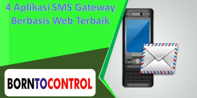 4 Aplikasi SMS Gateway Berbasis Web Terbaik