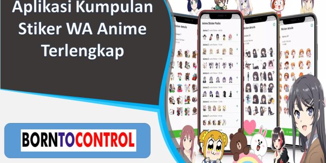 Aplikasi Kumpulan Stiker WA Anime Terlengkap