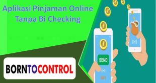 Aplikasi Pinjaman Online Tanpa Bi Checking