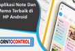 5 Aplikasi Note Dan Memo Terbaik di HP Android