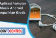 Aplikasi Pemutar Musik Android