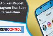 Aplikasi Repost Instagram Bisa Buat Ternak Akun